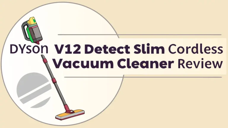 Dyson V12 Detect Slim Cordless Vacuum Cleaner Review: Worth the Price?