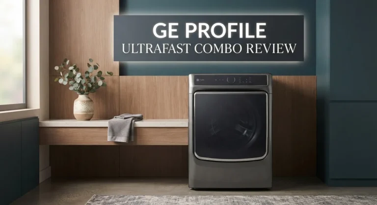 GE Profile UltraFast Combo Review: Live Up To The Hype?